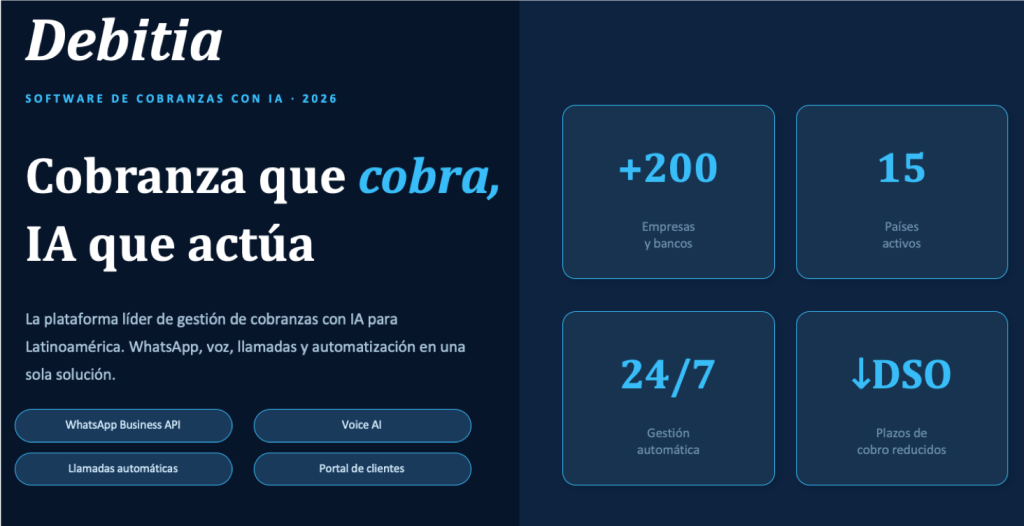 Sistema de Cobranza o Plataforma de Cobranza con IA Debitia. Estrategias de Cobranza con IA